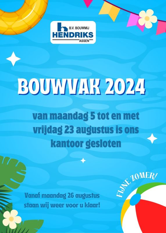 Bouwvak 2024